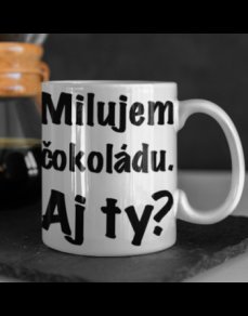 Keramický hrnček "Milujem čokoládu"